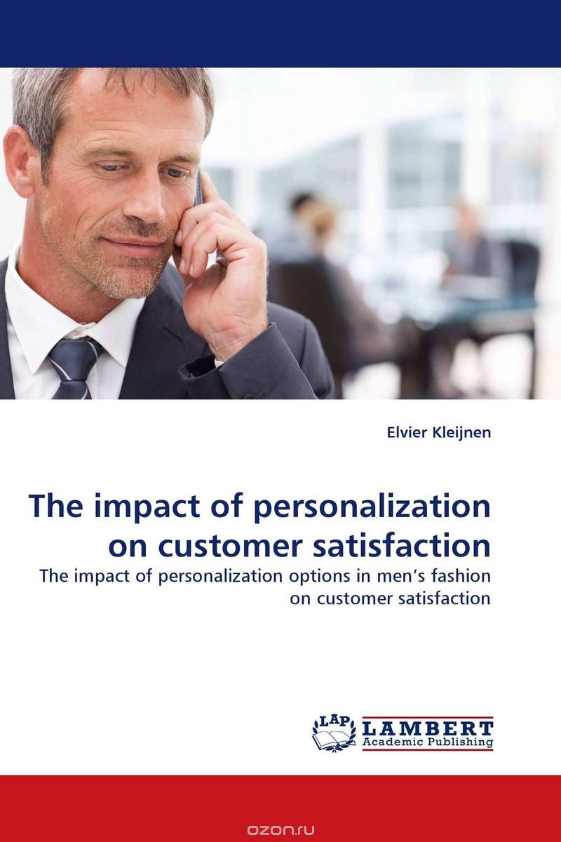 Скачать книгу "The impact of personalization on customer satisfaction"