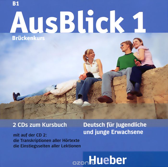 Скачать книгу "AusBlick 1: B1: Bruckenkurs (аудиокурс на 2 CD)"