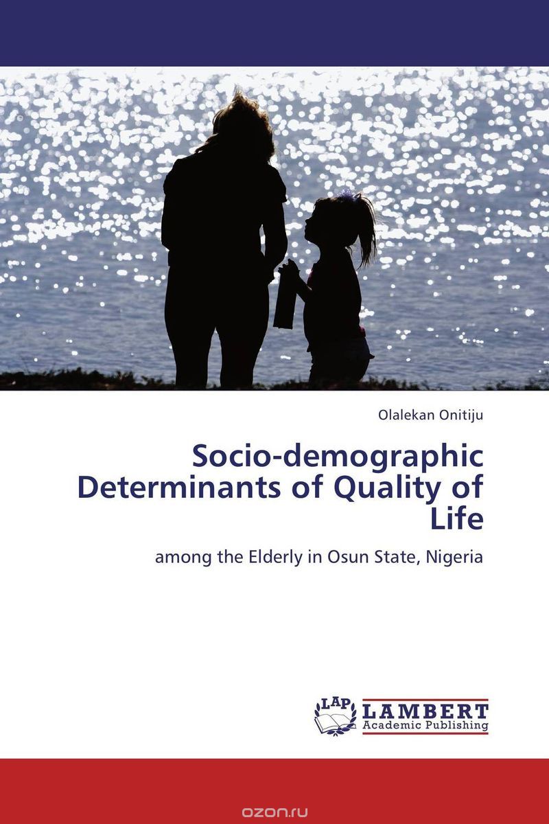 Скачать книгу "Socio-demographic Determinants of Quality of Life"