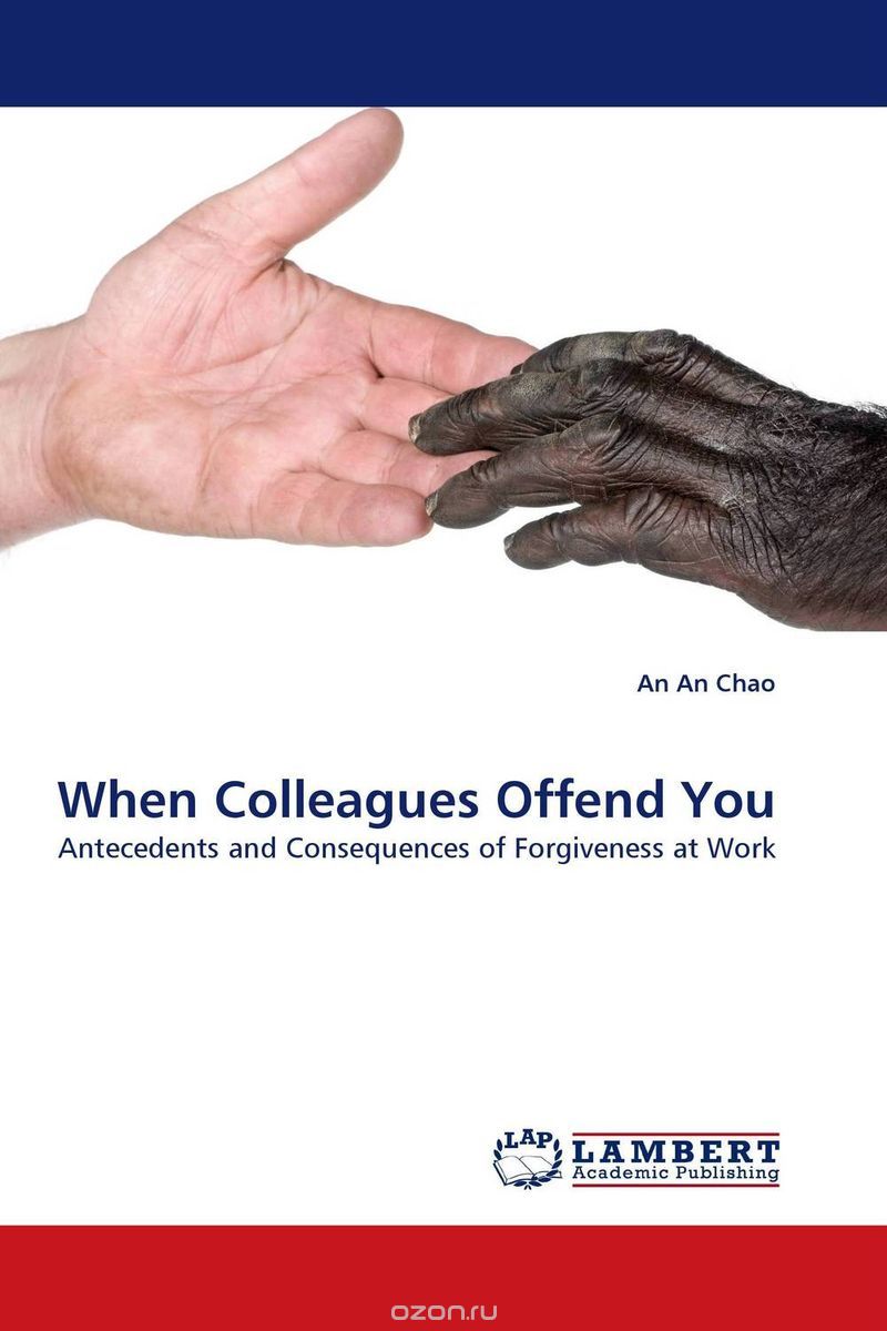Скачать книгу "When Colleagues Offend You"