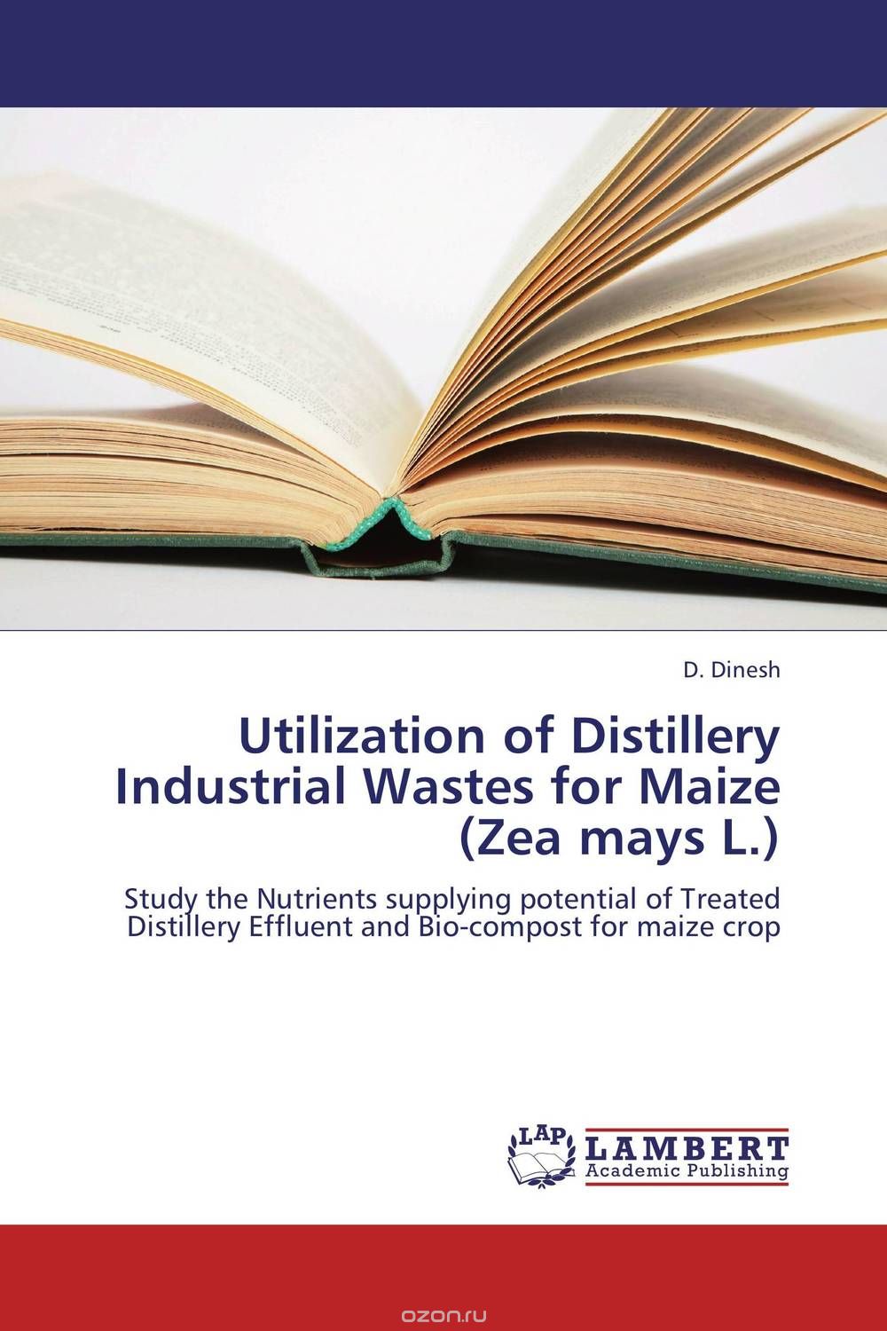 Скачать книгу "Utilization of Distillery Industrial Wastes for Maize (Zea mays L.)"