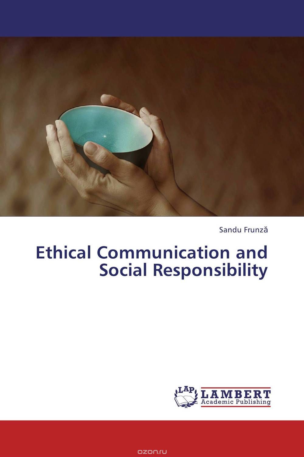 Скачать книгу "Ethical Communication and Social Responsibility"