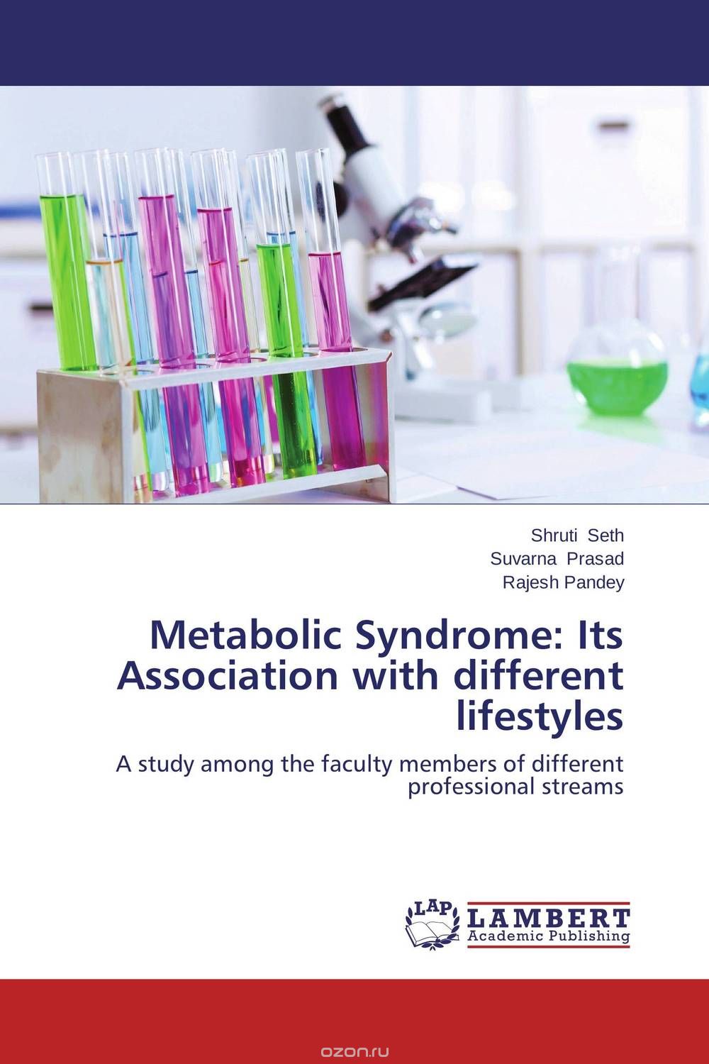 Metabolic Syndrome: Its Association with different lifestyles