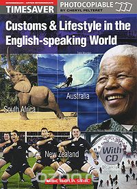 Скачать книгу "Customs & Lifestyle in the English-Speaking World (+ CD)"