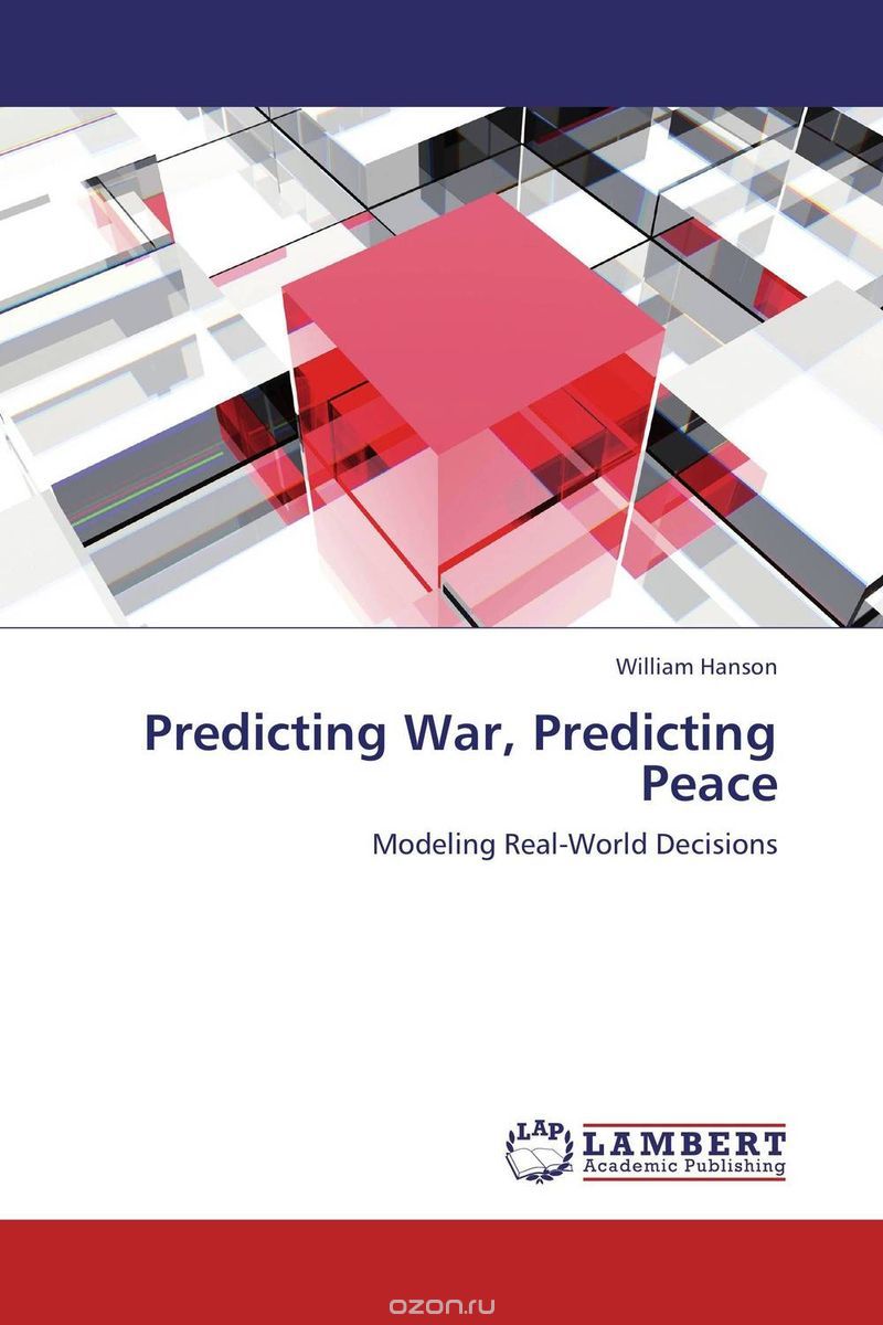 Скачать книгу "Predicting War, Predicting Peace"