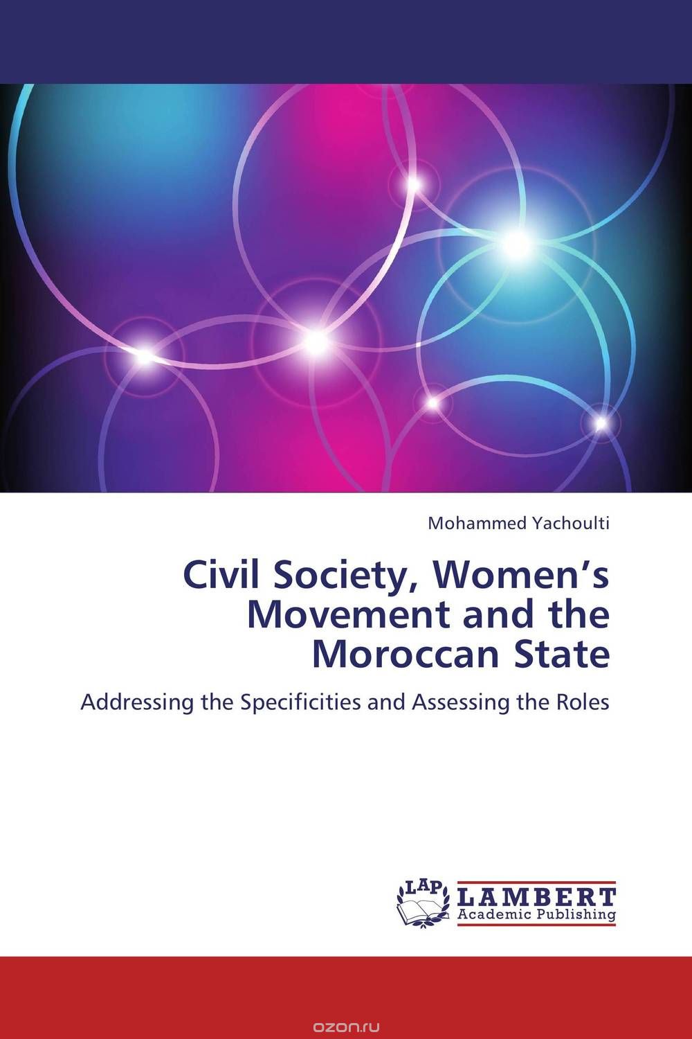 Civil Society, Women’s Movement and the Moroccan State