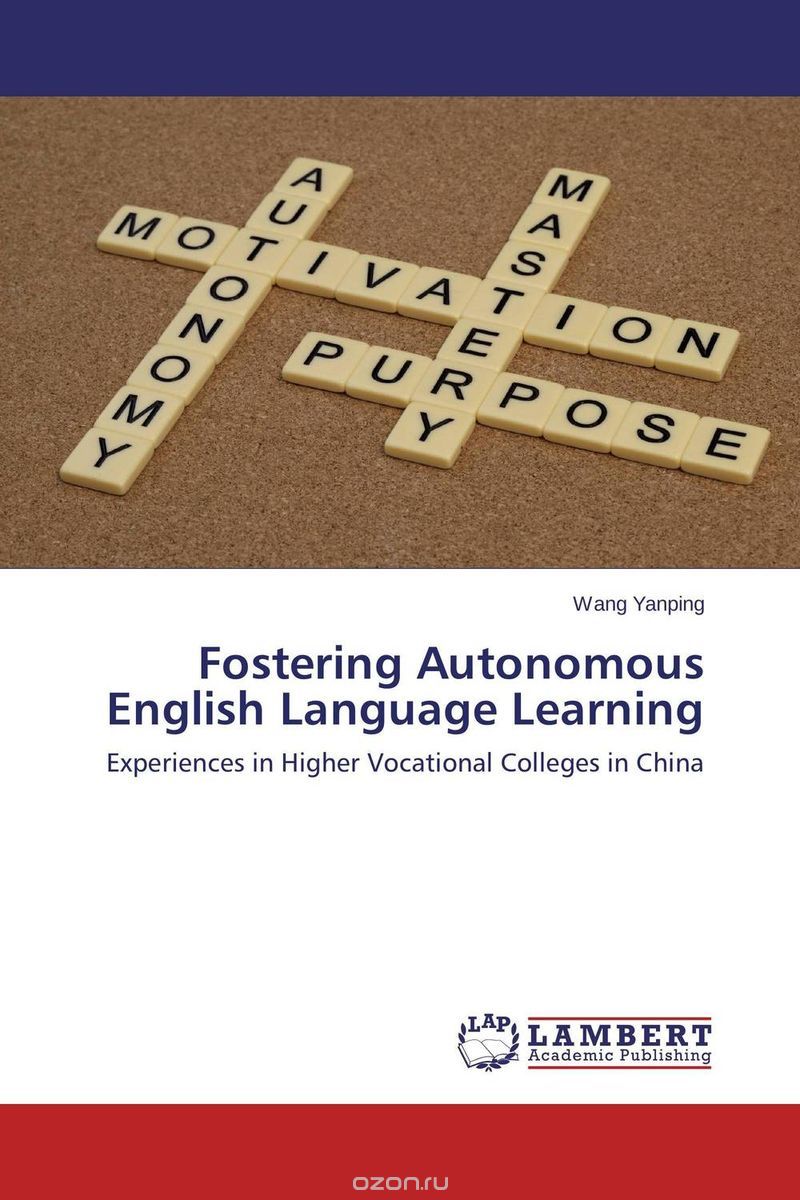 Скачать книгу "Fostering Autonomous English Language Learning"