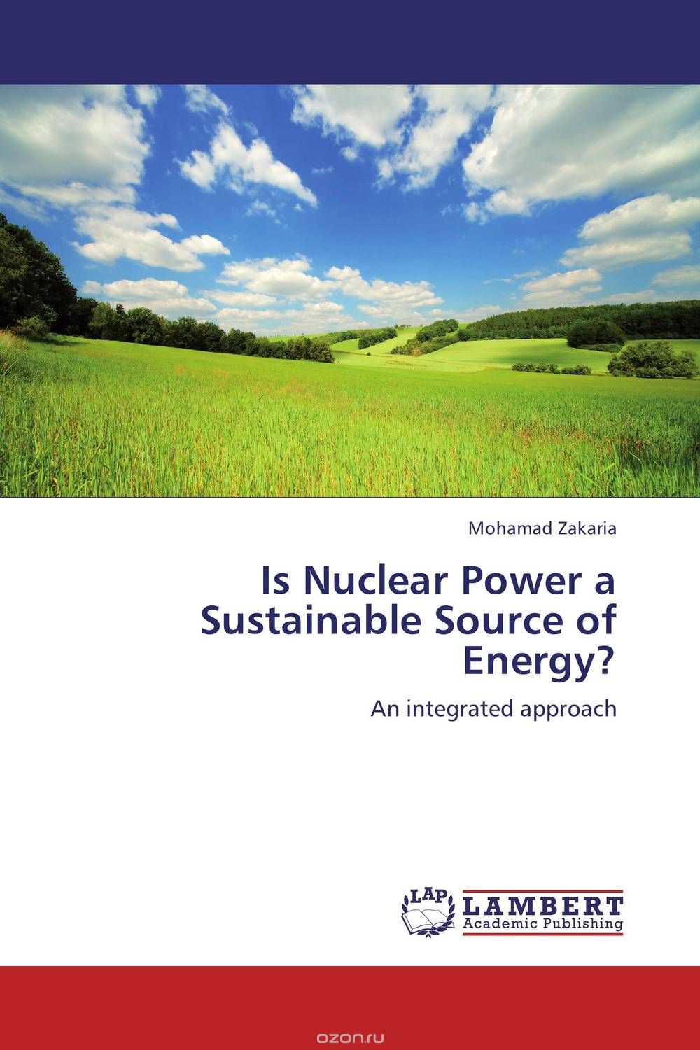 Скачать книгу "Is Nuclear Power a Sustainable Source of Energy?"