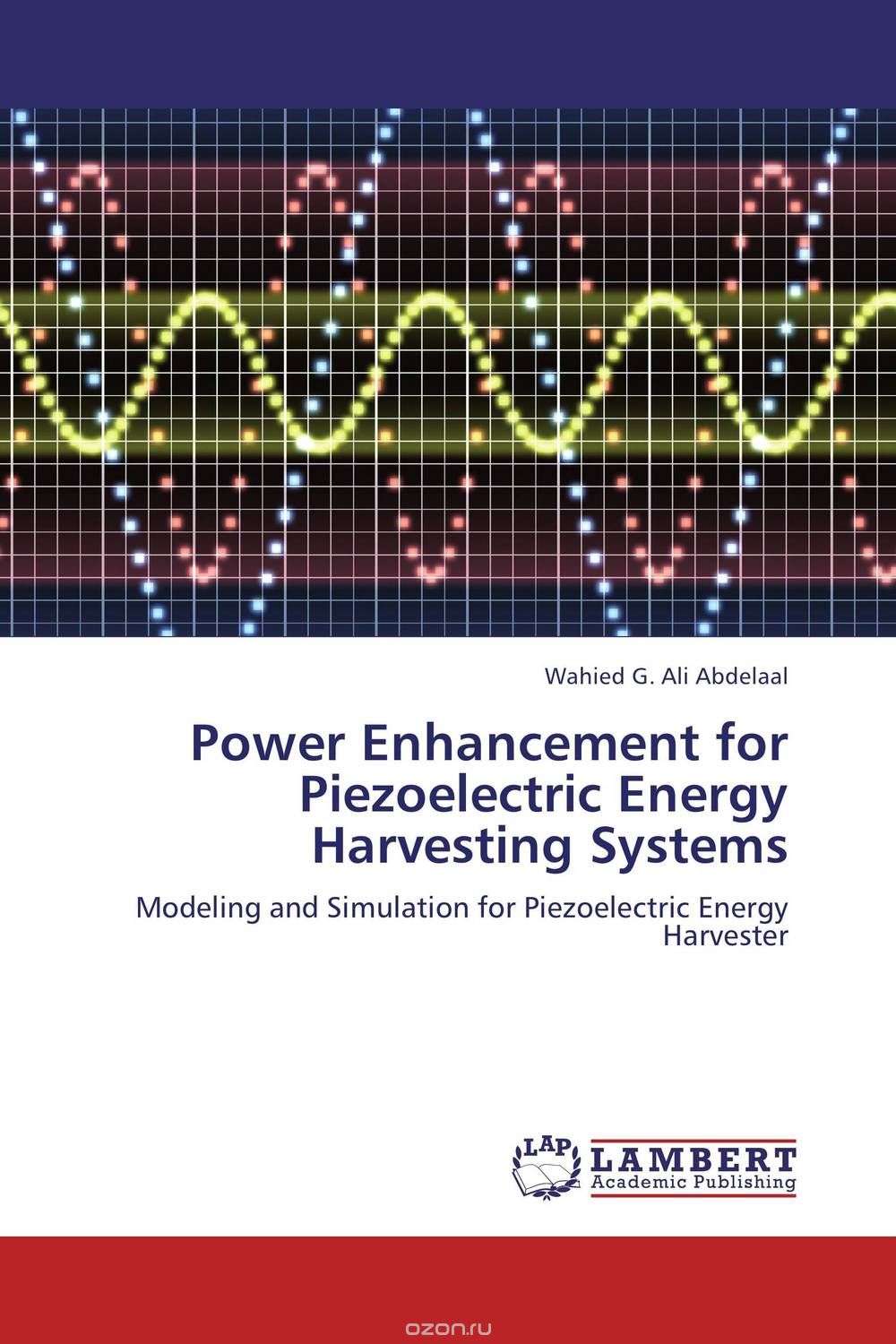 Скачать книгу "Power Enhancement for Piezoelectric Energy Harvesting Systems"