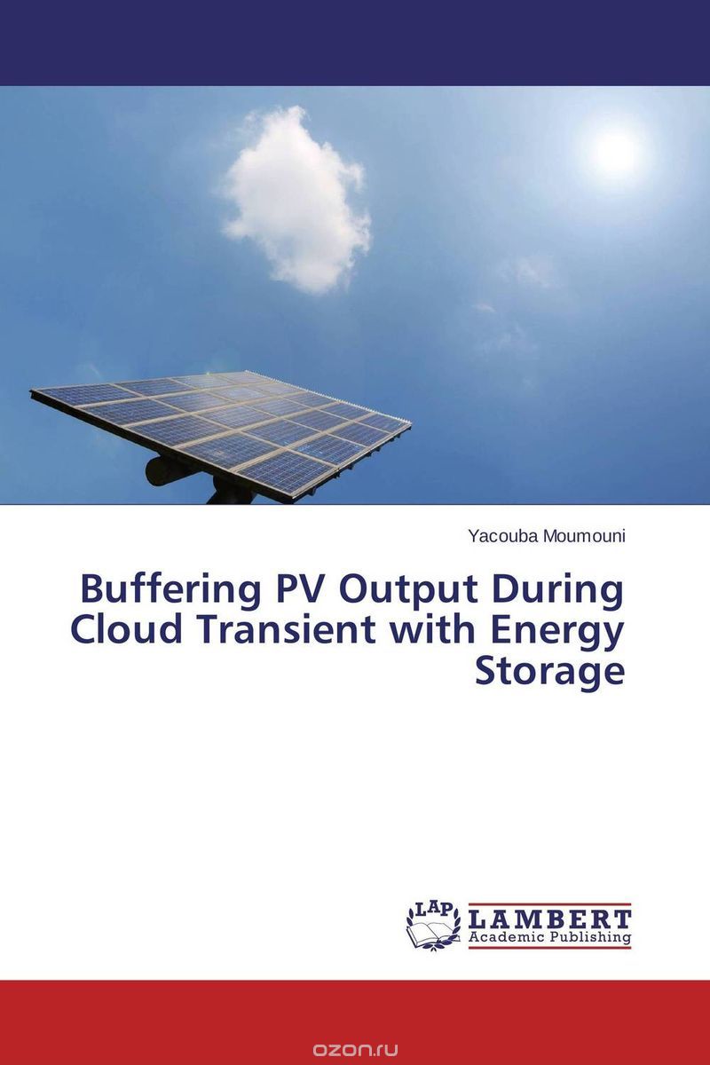Скачать книгу "Buffering PV Output During Cloud Transient with Energy Storage"