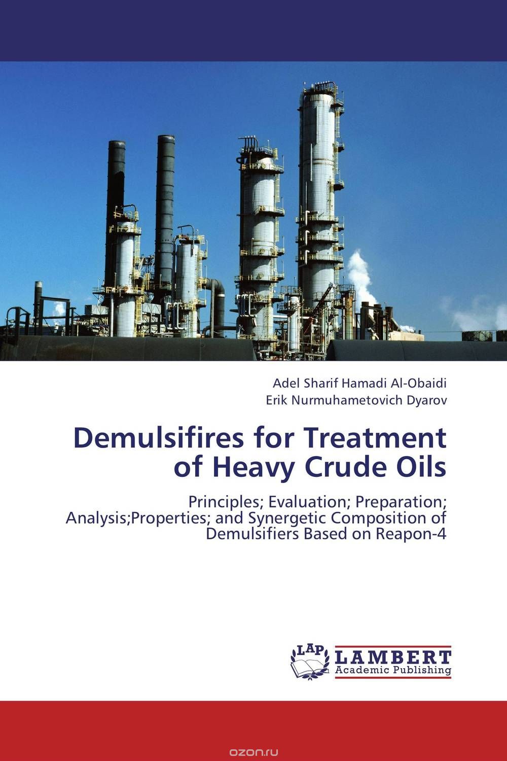 Скачать книгу "Demulsifires for Treatment of Heavy Crude Oils"