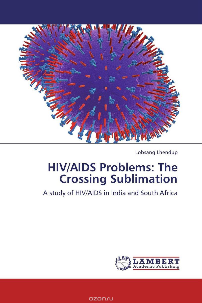HIV/AIDS Problems: The Crossing Sublimation
