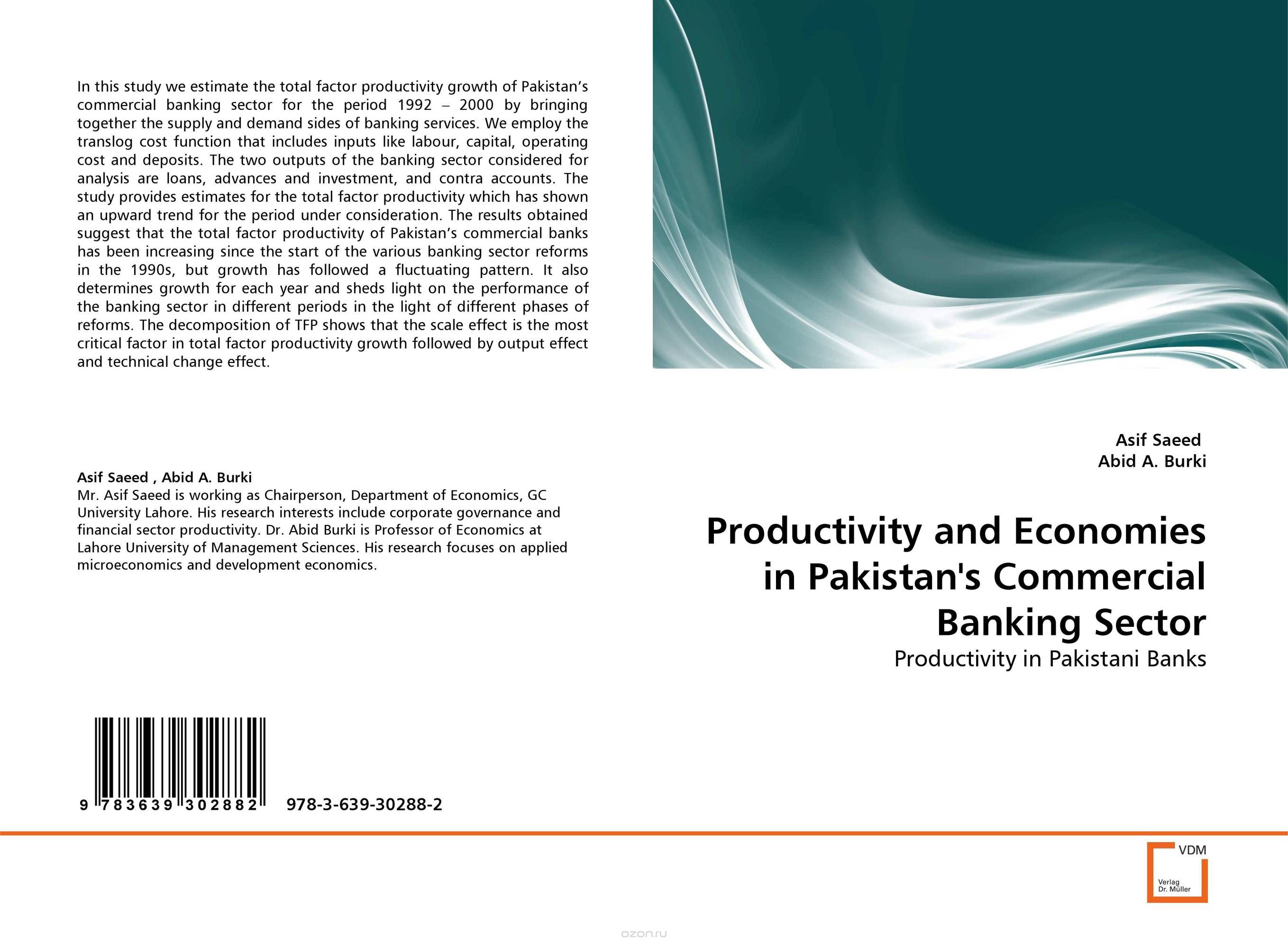 Productivity and Economies in Pakistan''s Commercial Banking Sector