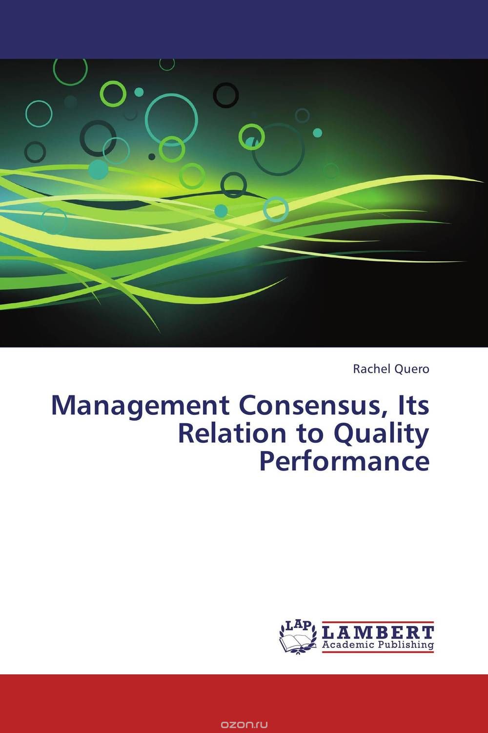 Скачать книгу "Management Consensus, Its Relation to Quality Performance"