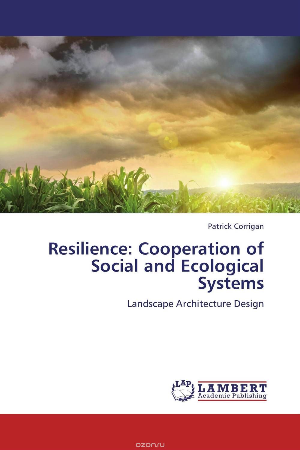 Resilience: Cooperation of Social and Ecological Systems