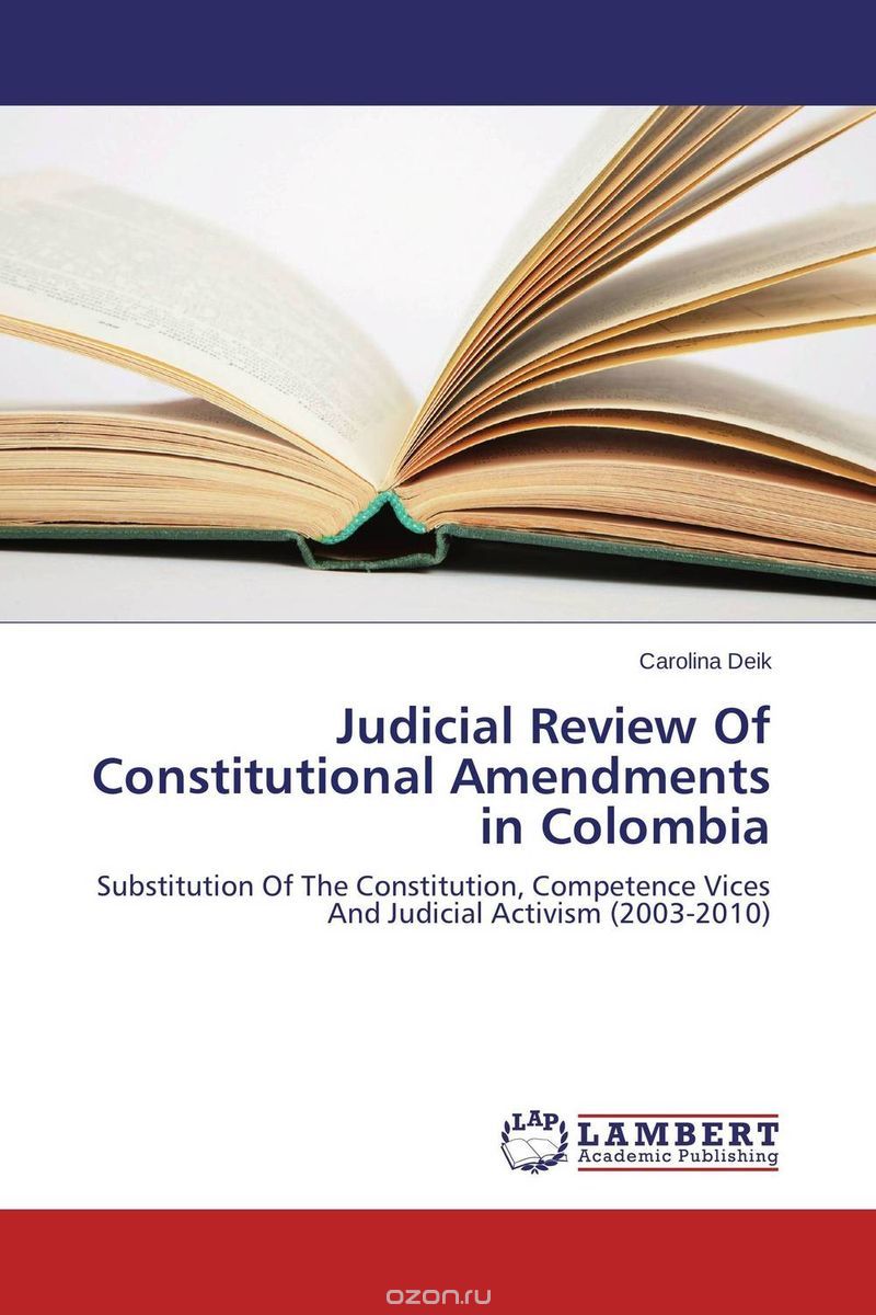Judicial Review Of Constitutional Amendments in Colombia