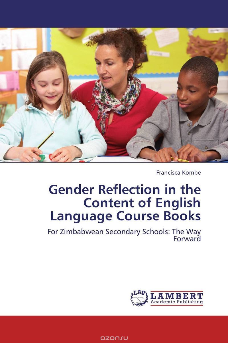 Скачать книгу "Gender Reflection in the Content of English Language Course Books"