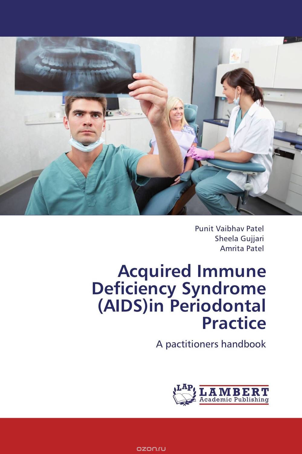 Скачать книгу "Acquired Immune Deficiency Syndrome (AIDS)in Periodontal Practice"