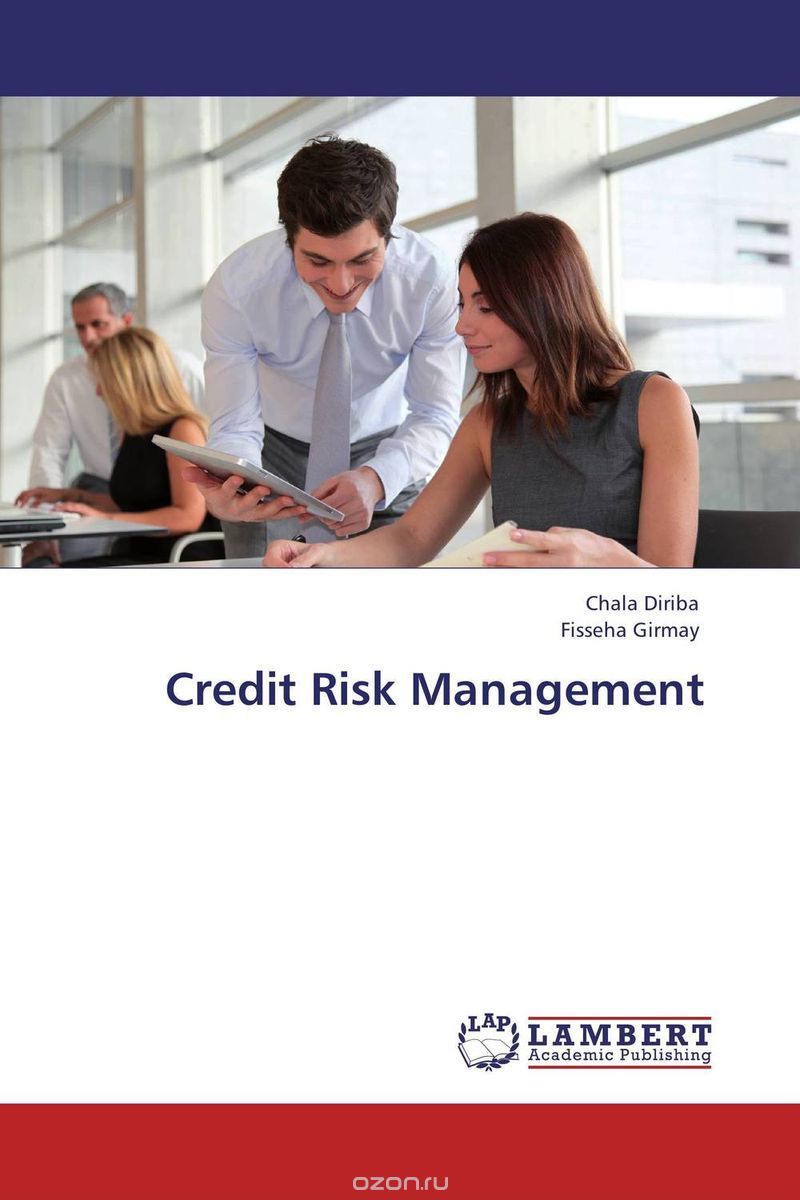 Скачать книгу "Credit Risk Management"