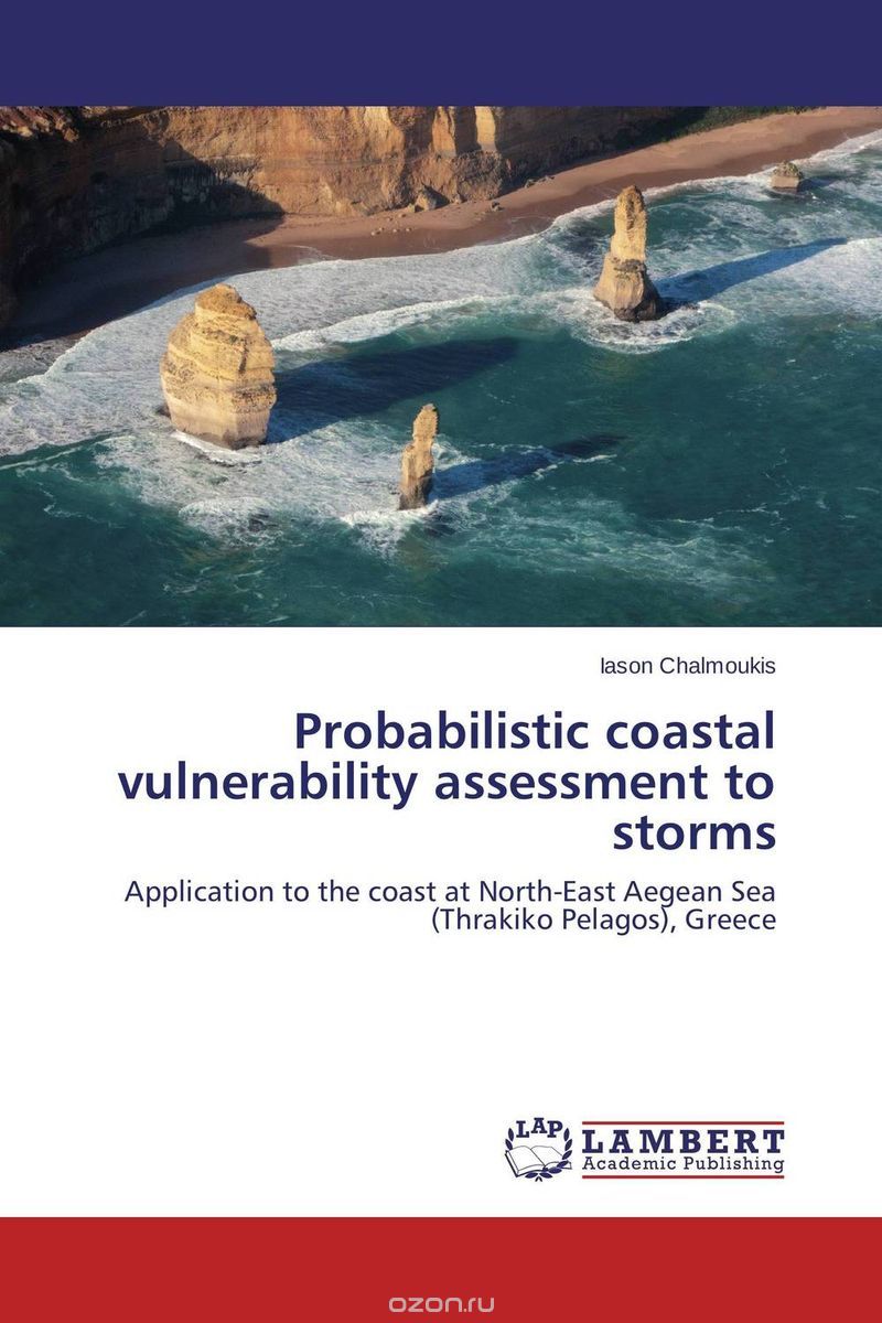 Probabilistic coastal vulnerability assessment to storms
