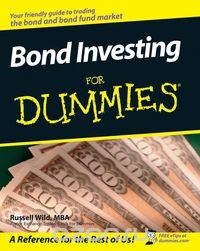 Bond Investing For Dummies®