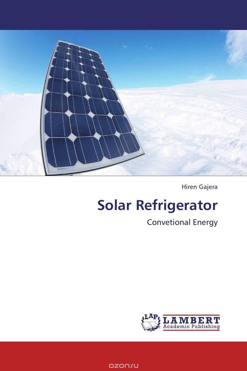 Скачать книгу "Solar Refrigerator"