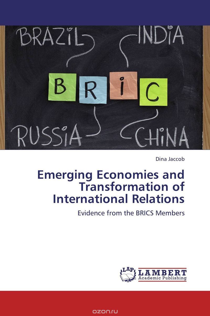 Скачать книгу "Emerging Economies and Transformation of International Relations"