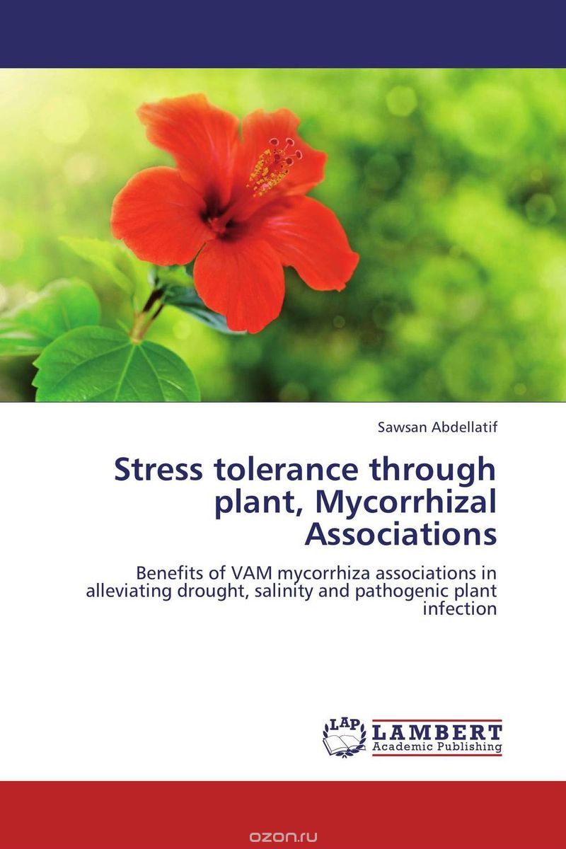 Скачать книгу "Stress tolerance through plant, Mycorrhizal Associations"