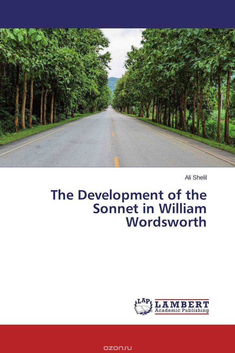 Скачать книгу "The Development of the Sonnet in William Wordsworth"