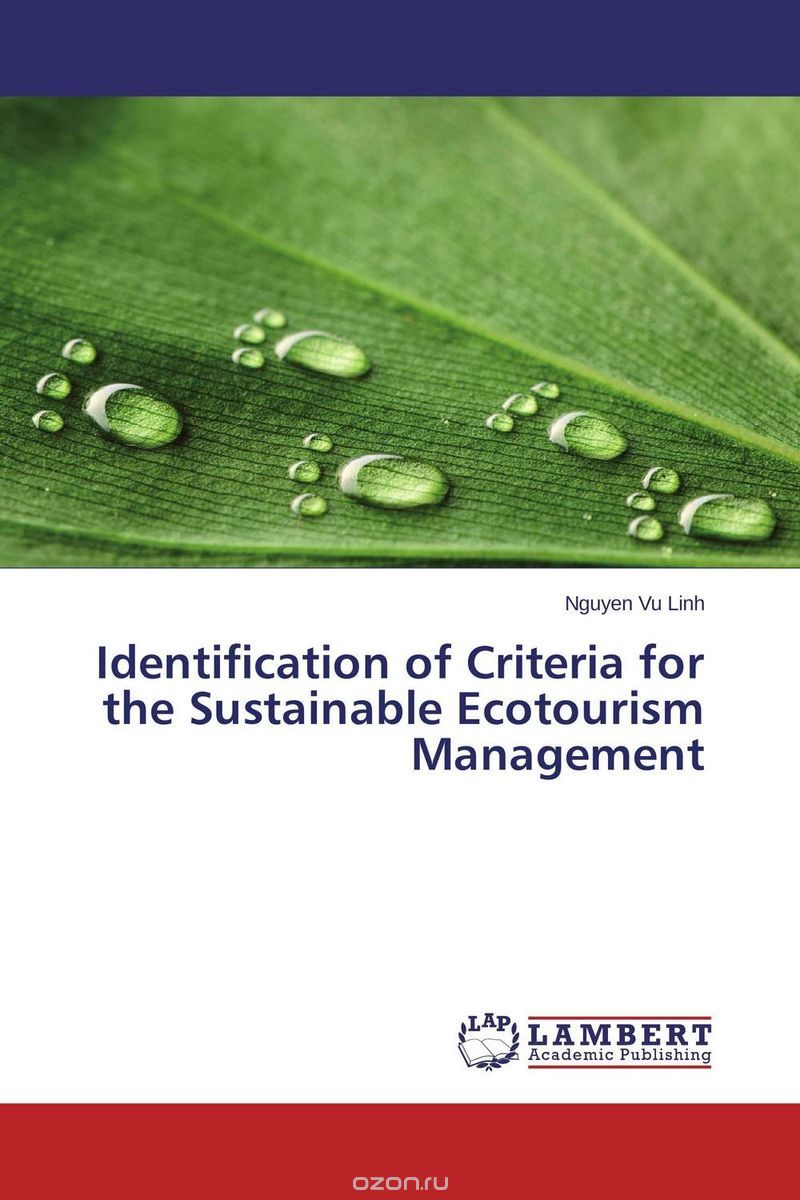 Identification of Criteria for the Sustainable Ecotourism Management