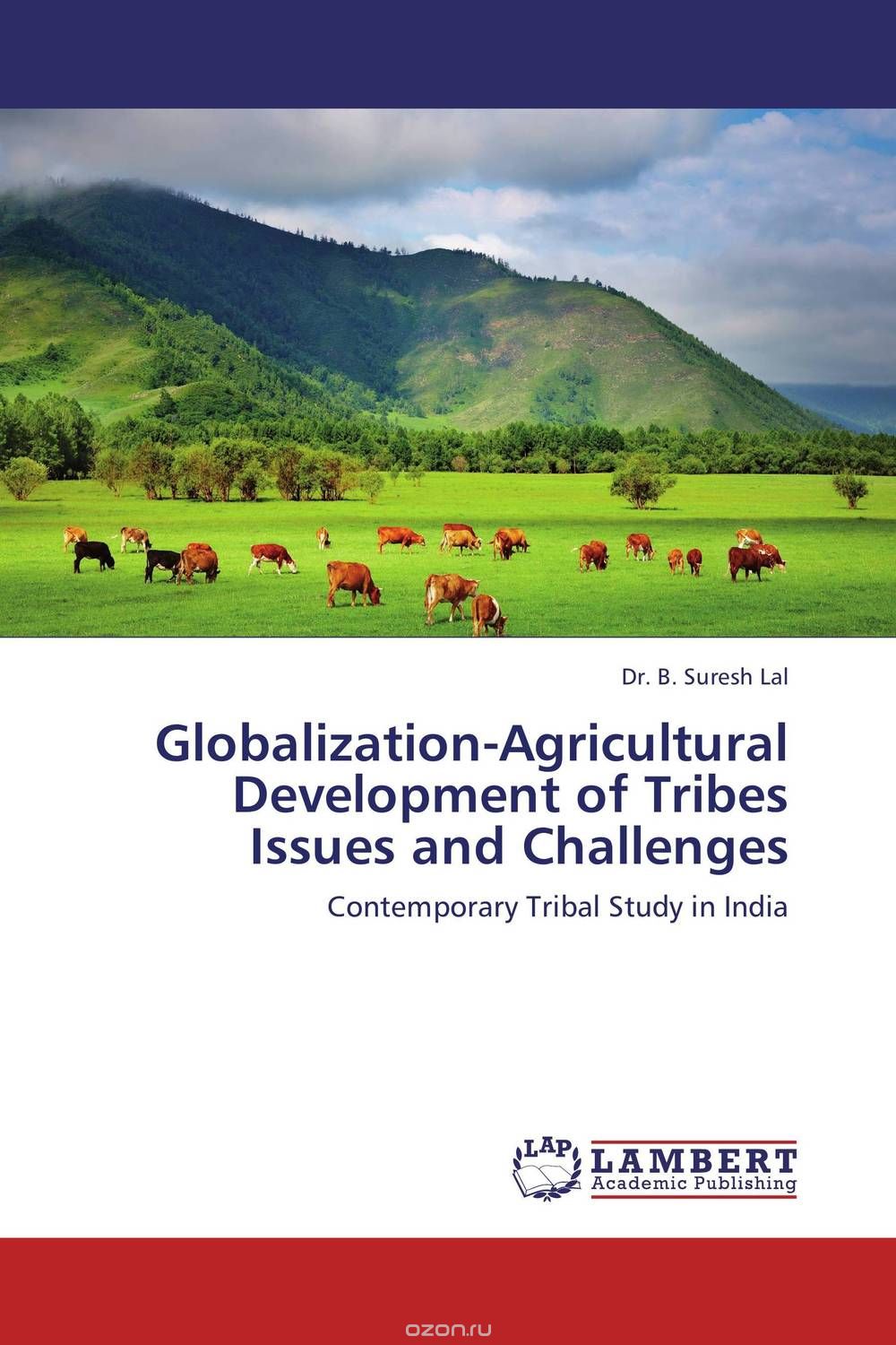 Скачать книгу "Globalization-Agricultural Development of Tribes Issues and Challenges"