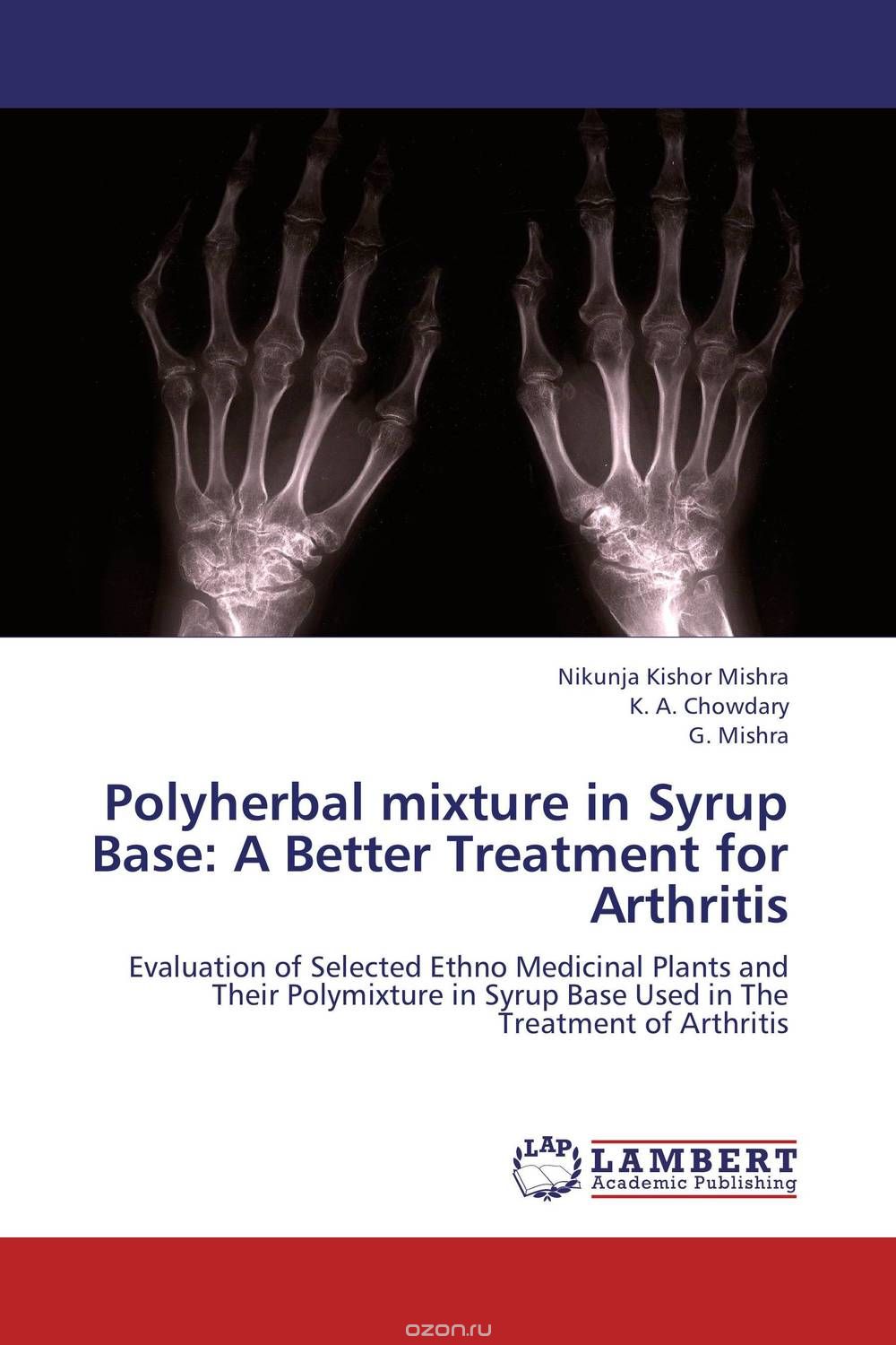 Polyherbal mixture in Syrup Base: A Better Treatment for Arthritis
