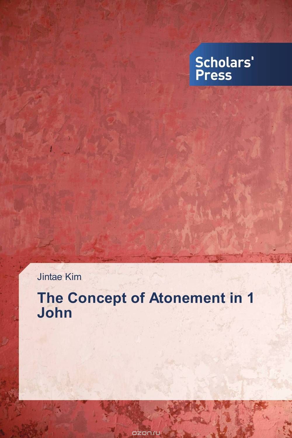 Скачать книгу "The Concept of Atonement in 1 John"