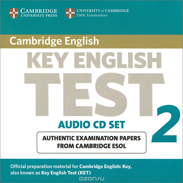 Скачать книгу "Key English Test 2: Examination Papers from Cambridge ESOL Examinations (аудиокурс на 2 CD)"