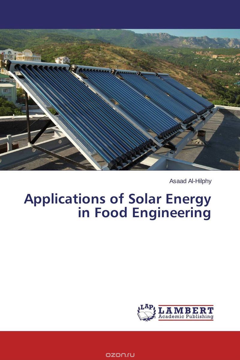 Скачать книгу "Applications of Solar Energy in Food Engineering"