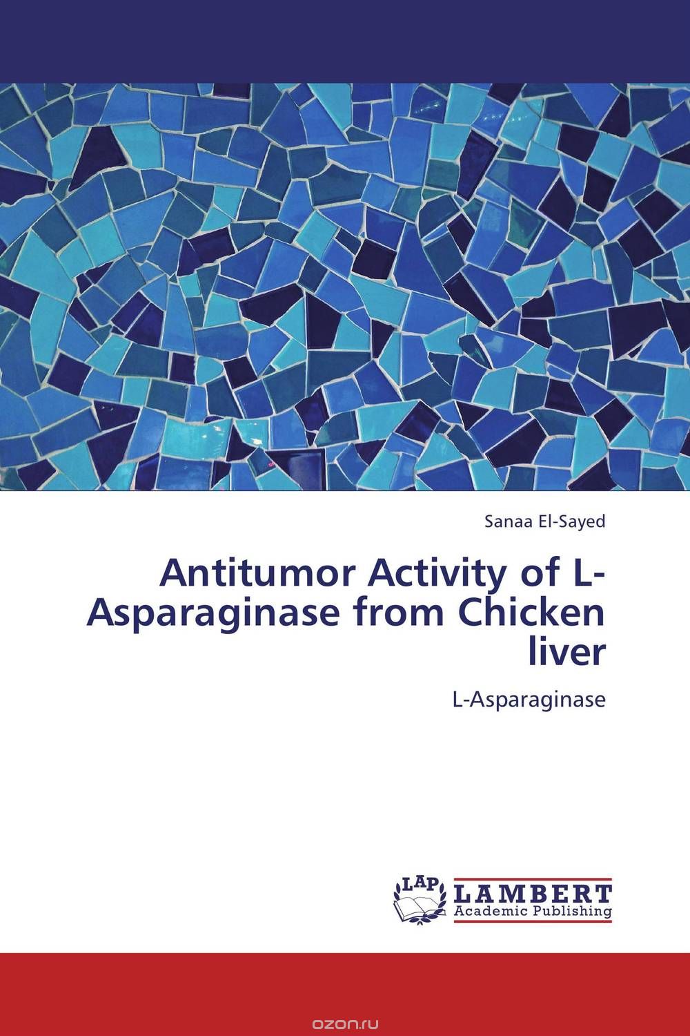Скачать книгу "Antitumor Activity of L-Asparaginase from Chicken liver"