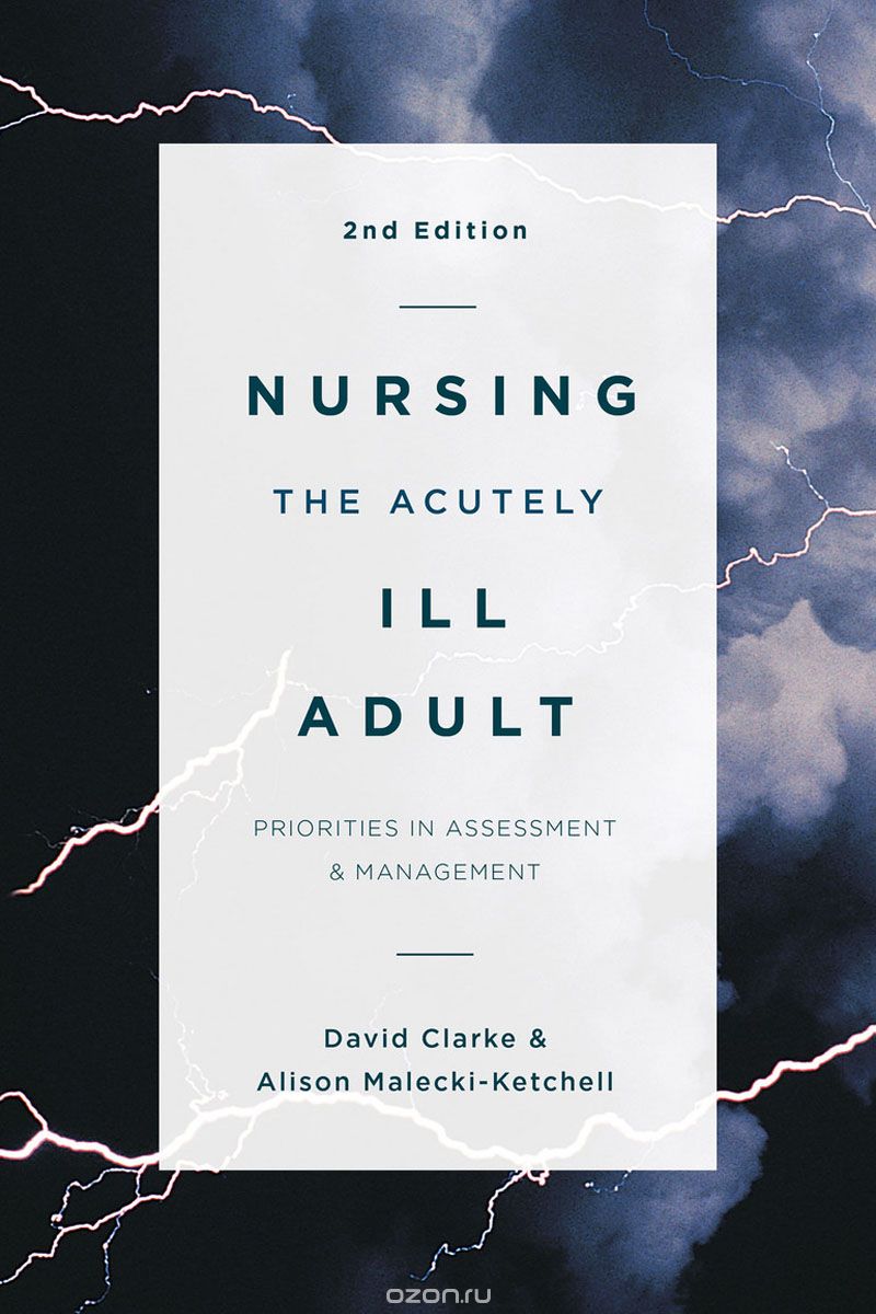 Скачать книгу "Nursing the Acutely Ill Adult"