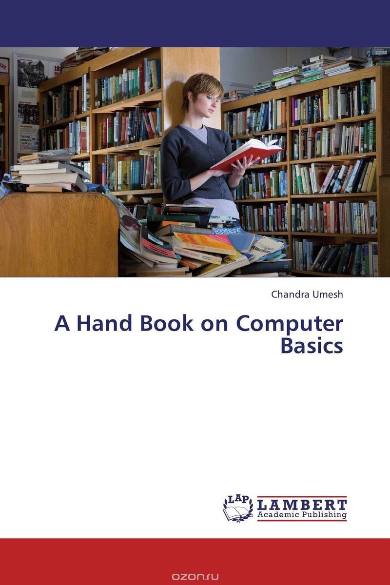 Скачать книгу "A Hand Book on Computer Basics"