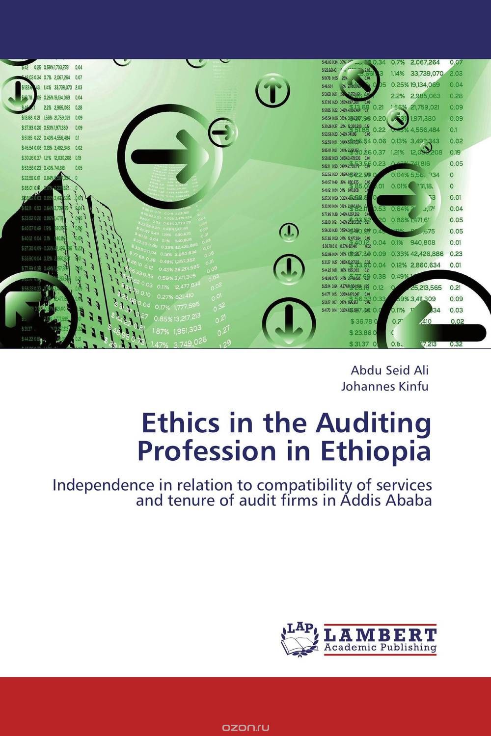 Скачать книгу "Ethics in the Auditing Profession in Ethiopia"