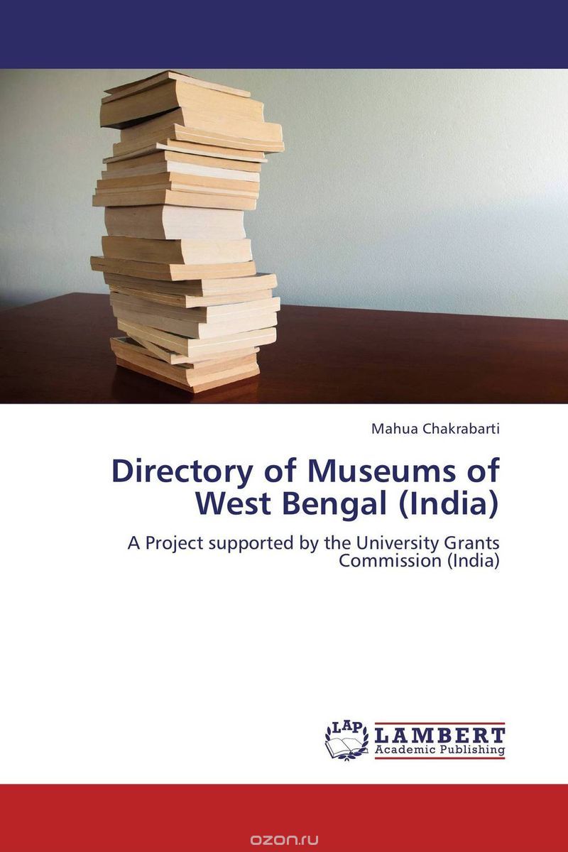Скачать книгу "Directory of Museums of West Bengal (India)"