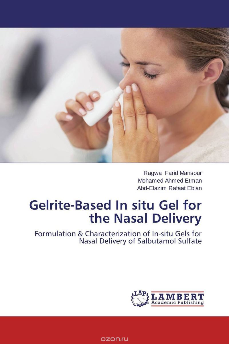 Gelrite-Based In situ Gel for the Nasal Delivery