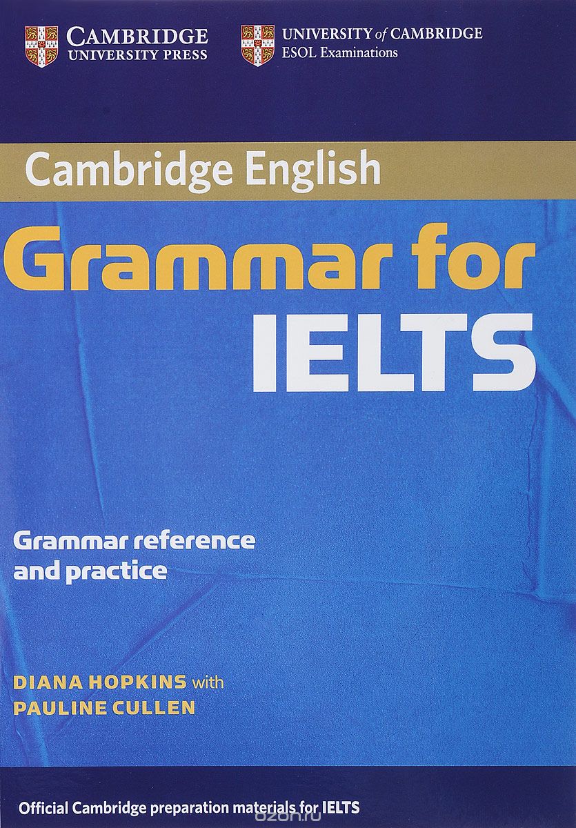 Скачать книгу "Cambridge Grammar for IELTS: Grammar Reference and Practice"