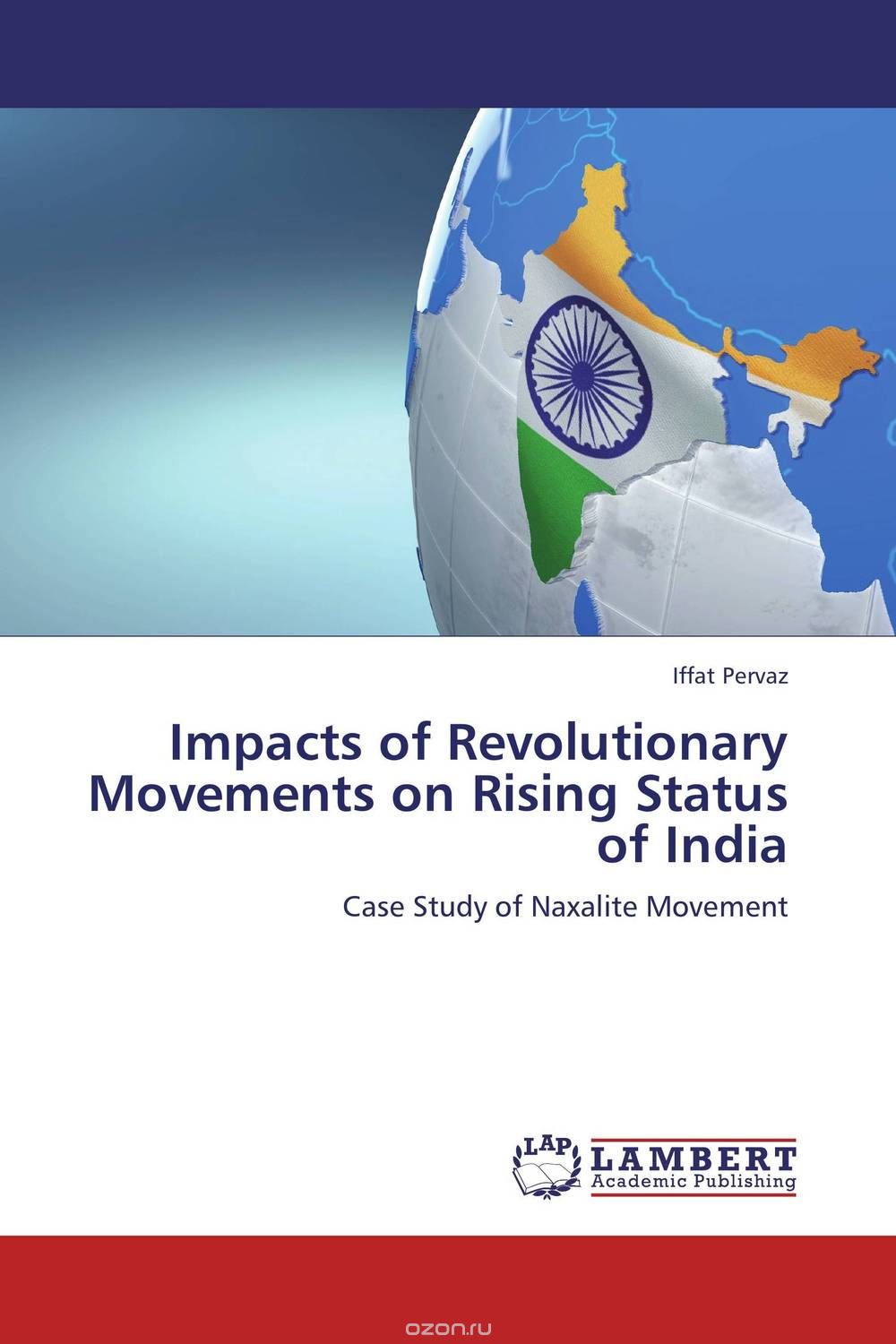 Скачать книгу "Impacts of Revolutionary Movements on Rising Status of India"