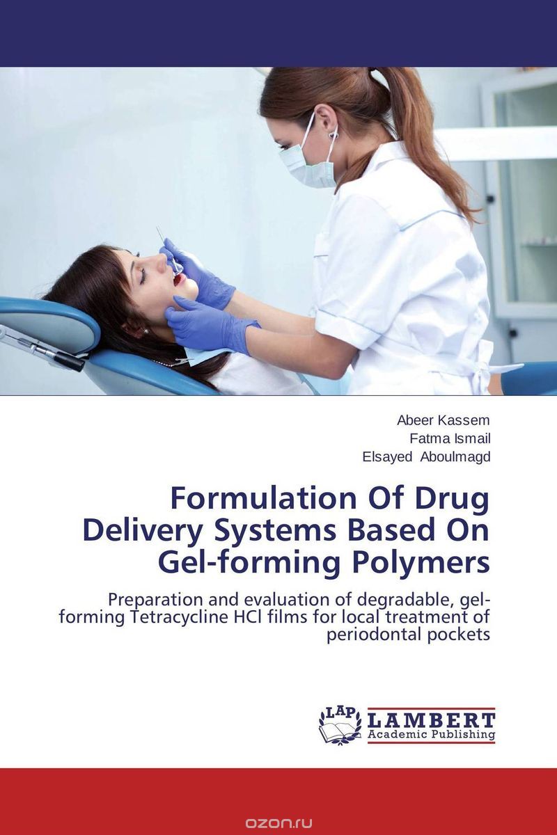 Скачать книгу "Formulation Of Drug Delivery Systems Based On Gel-forming Polymers"