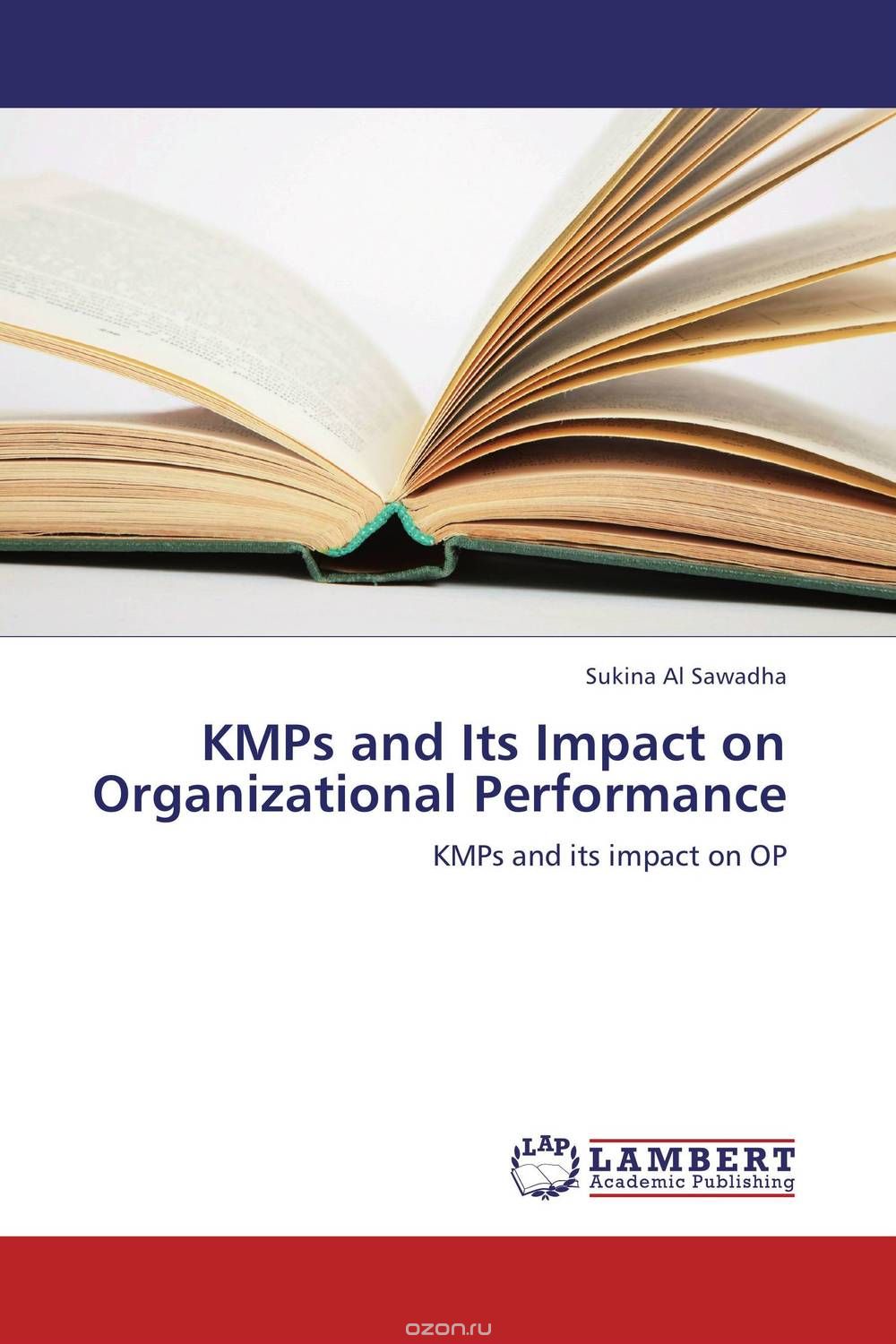 Скачать книгу "KMPs and Its Impact on Organizational Performance"