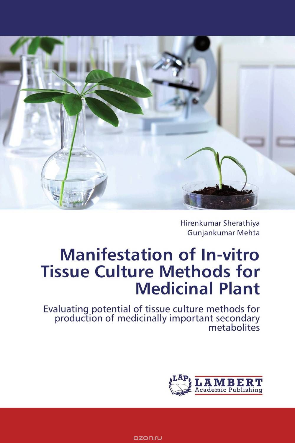 Скачать книгу "Manifestation of In-vitro Tissue Culture Methods for Medicinal Plant"