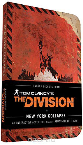 Скачать книгу "Tom Clancy’s The Division: New York Collapse"