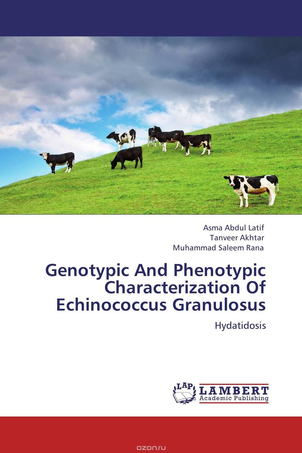 Скачать книгу "Genotypic And Phenotypic Characterization Of Echinococcus Granulosus"