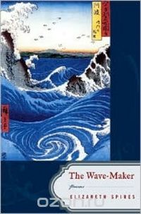 Wave–maker – Poems