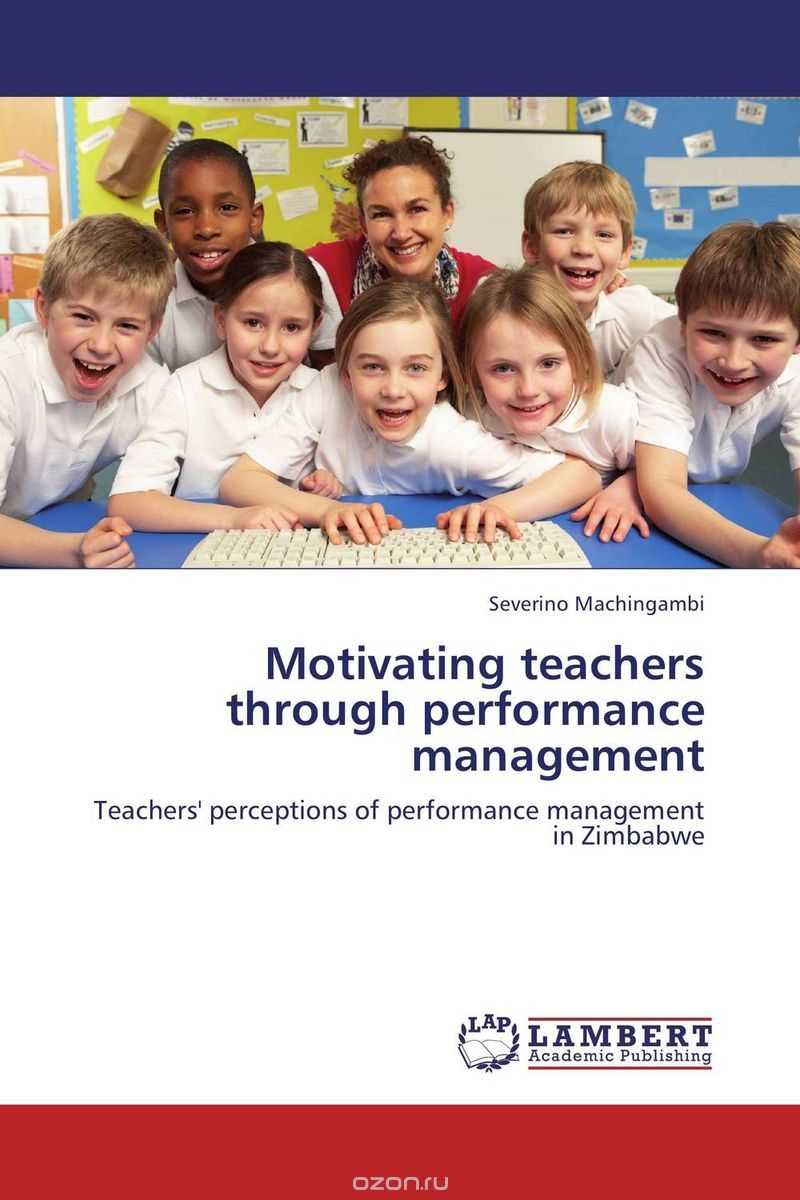 Скачать книгу "Motivating teachers through performance management"